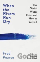 When the Rivers Run Dry