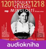 Toulky českou minulostí 1201-1218