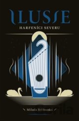 Ilusie: Harfeníci severu