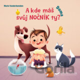 A kde máš svůj nočník ty? Doma