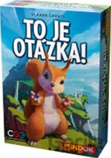 To je otázka!