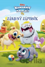Kamaráti havkáči: Zábavný zápisník