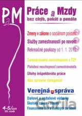 Práce a mzdy (PAM) 4-5 /2019 - Sociálne poistenie, Rekreačné poukazy, Službách zamestnanosti, Verejná správa