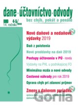 Dane, účtovníctvo, odvody (DUO) 4-5/2019 - Daňové a nedaňové výdavky 2019,  Zmeny v daňovom poriadku, Postupy účtovania– novela
