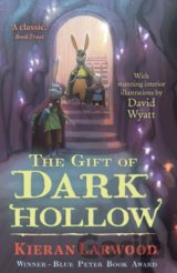 The Gift of Dark Hollow