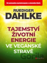 Tajemství životní energie ve veganské stravě