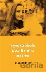 Vysoká škola pozitivního myšlení