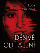 Děsivé odhalení