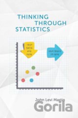 Thinking Through Statistics