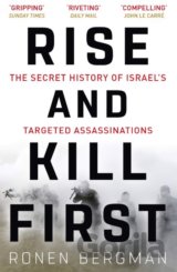 Rise and Kill First