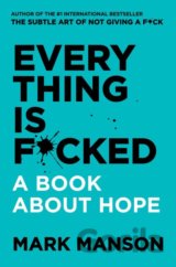 Everything is F*cked