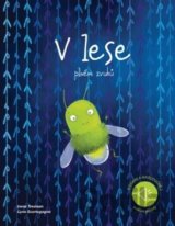 V lese plném zvuků