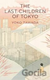 The Last Children of Tokyo