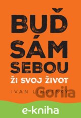 Buď sám sebou