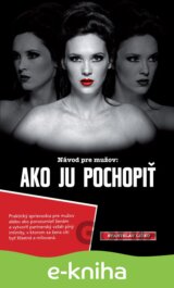Ako ju pochopiť