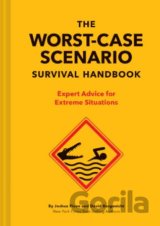 The Worst-Case Scenario Survival Handbook