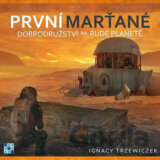 První Marťané - Dobrodružství na Rudé planetě