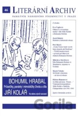 Bohumil Hrabal – Jiří Kolář - Průsečíky, paralely i mimoběžky života a díla