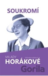 Soukromí Milady Horákové