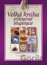 Velká kniha výtvarné inspirace