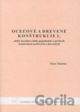 Oceľové a drevené konštrukcie I.