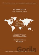 Matematika (Studijní modul 1), Fyzika (Studijní modul 2)