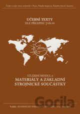 Materiály a základní strojní součásti - Studijní modul 6