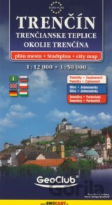 Trenčín, Trenčianske Teplice, Okolie Trenčína