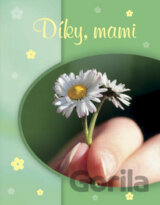 Díky, mami