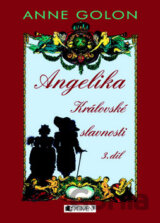Angelika - Královské slavnosti 3