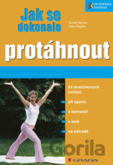 Jak se dokonale protáhnout