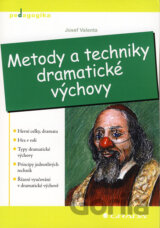 Metody a techniky dramatické výchovy