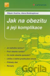 Jak na obezitu a její komplikace