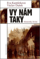 Vy nám taky