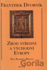 Zrod střední a východní Evropy