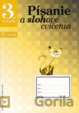 Písanie a slohové cvičenia pre 3.ročník základných škôl (Pracovný zošit – 2. časť)