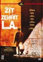 Žít a zemřít v L.A.