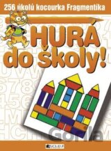 Hurá do školy!