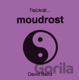 Tisíckrát...moudrost