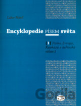 Encyklopedie písem světa I.