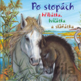 Po stopách hříbátka, lvíčátka a slůňátka