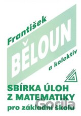 Sbírka úloh z matematiky pro základní školu