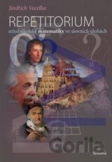Repetitorium středoškolské matematiky ve slovních úlohách