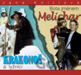 Krakonoš a lyžníci / Bota jménem Melichar