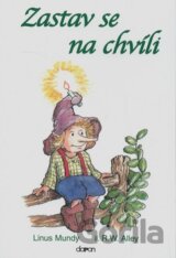 Zastav se na chvíli