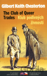 The Club of Queer Trades/Klub podivných živností