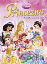 Princezna: Knížka na rok 2009