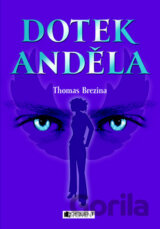 Dotek anděla