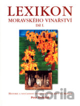 Lexikon moravského vinařství I.