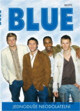 Blue-jednoduše neodolatelní